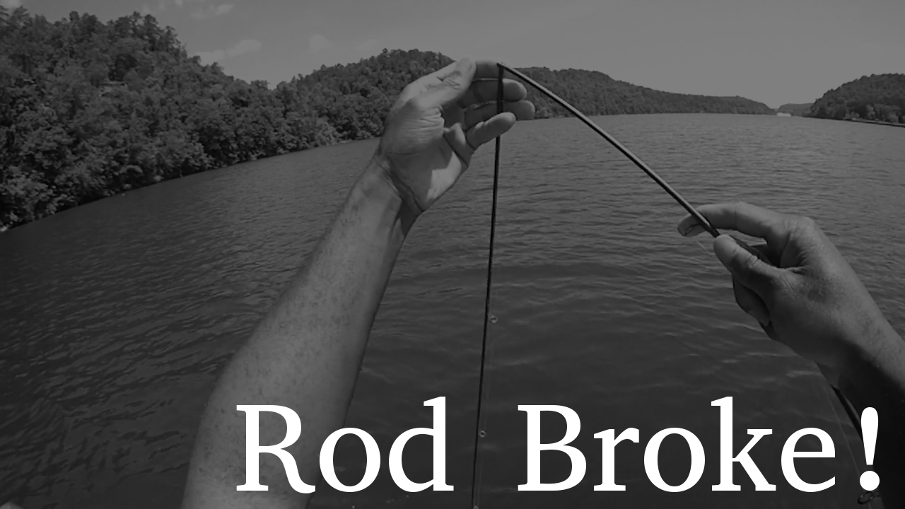 Rod Broke