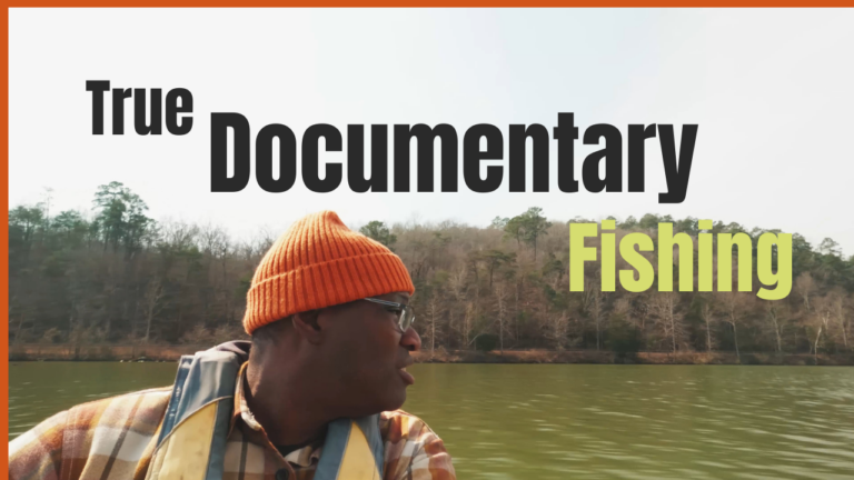 True Documentary Fishing